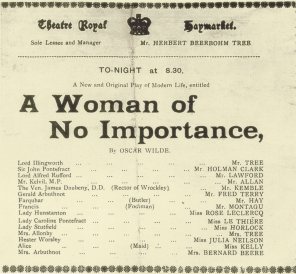 Cast list from first performance of A Woman of No Importance Cast list from first performance of A Woman of No Importance