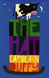 Carol Ann Duffy: The Hat Carol Ann Duffy: The Hat